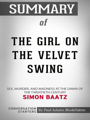 cover image of Summary of the Girl on the Velvet Swing